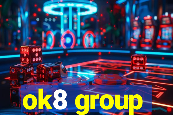 ok8 group